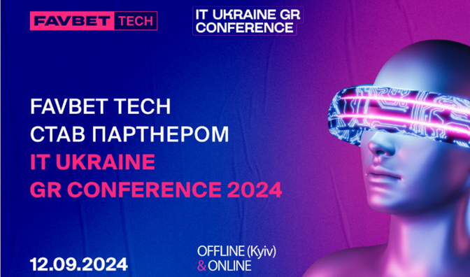 Компания FAVBET Tech стала партнером IT Ukraine GR Conference 2024